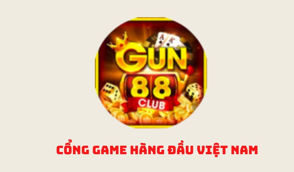 Vài thông tin về cổng game Gun88Vin Club cho anh em tham khảo