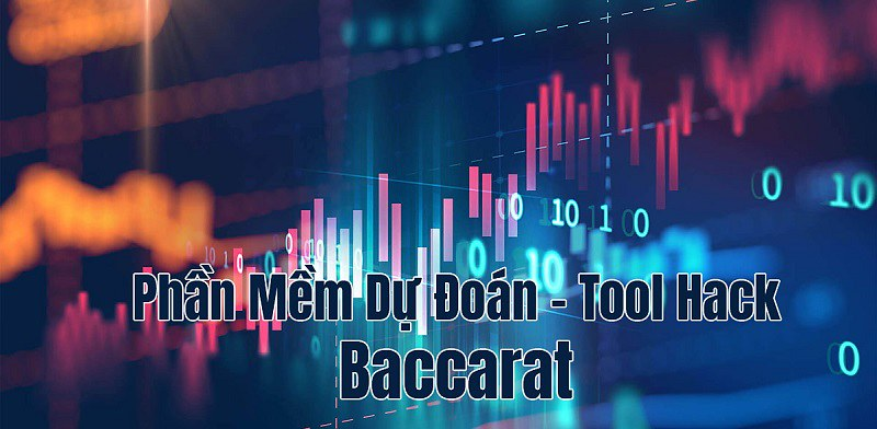 Phần mềm hack baccarat là gì?